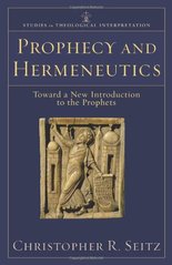 Prophecy and hermeneutics : toward a new introduction to the prophets  Cover Image