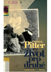 Přemysl Pitter - život pro druhé : česko-německé soužití v díle Přemysla Pittra  Cover Image