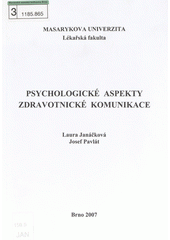 Psychologické aspekty zdravotnické komunikace  Cover Image