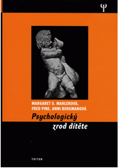 Psychologický zrod dítěte  Cover Image