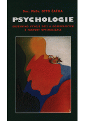 Psychologie duševního vývoje dětí a dospívajících s faktory optimalizace  Cover Image