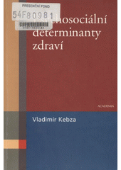 Psychosociální determinanty zdraví  Cover Image