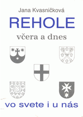 Rehole včera a dnes - vo svete i u nás  Cover Image