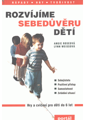 Rozvíjíme sebedůvěru dětí  Cover Image