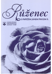 Růženec s papežem Janem Pavlem II  Cover Image