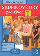 Skupinové hry pro život  Cover Image