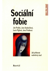 Sociální fobie : jak překonat nadměrný stud  Cover Image