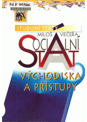 Sociální stát : východiska a přístupy  Cover Image