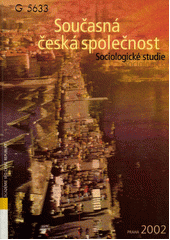 Současná česká společnost : sociologické studie  Cover Image