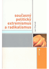 Současný politický extremismus a radikalismus  Cover Image