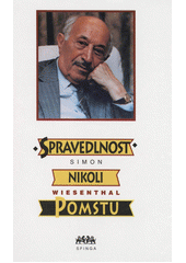 Spravedlnost, nikoli pomstu : paměti  Cover Image