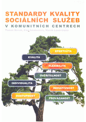 Standardy kvality sociálních služeb v komunitních centrech  Cover Image