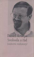 Svoboda a řád : (sváteční rozhovory)  Cover Image