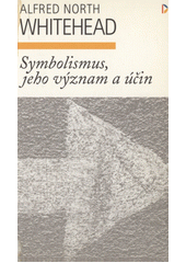 Symbolismus, jeho význam a účin  Cover Image