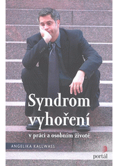 Syndrom vyhoření v práci a v osobním životě  Cover Image