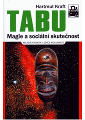 Tabu : magie a sociální skutečnost  Cover Image