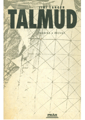 Talmud : [ukázky a dějiny]  Cover Image