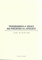 Terorismus a války na počátku 21. století  Cover Image