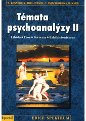 Témata psychoanalýzy II : libido, eros, perverze, exhibicionismus  Cover Image