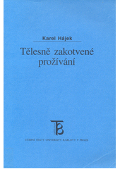 Tělesně zakotvené prožívání  Cover Image