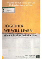 Together we will learn : ethnic minorities and education  Cover Image