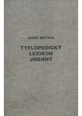 Tyflopedický lexikon jmenný  Cover Image