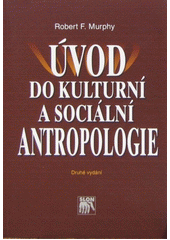 Úvod do kulturní a sociální antropologie  Cover Image