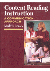 Content reading instruction : a communication approach  Cover Image