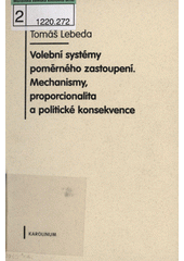 Volební systémy poměrného zastoupení - mechanismy, proporcionalita a politické konsekvence  Cover Image