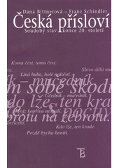 Česká přísloví : soudobý stav konce 20. století  Cover Image