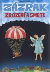 Zázrak zrození a smrti  Cover Image