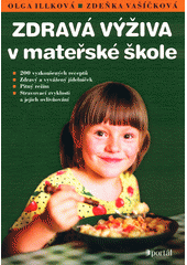 Zdravá výživa v mateřské škole  Cover Image