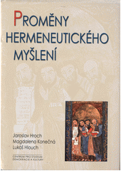 Proměny hermeneutického myšlení  Cover Image