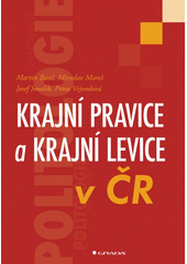 Krajní pravice a krajní levice v ČR  Cover Image