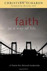 Faith as a way of life : a vision for pastoral leadership  Cover Image