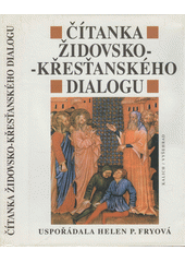 Čítanka židovsko-křesťanského dialogu  Cover Image