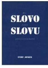 Aby se slovo dostalo ke slovu : podněty pro tvořivou katechezi  Cover Image