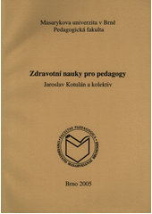 Zdravotní nauky pro pedagogy  Cover Image