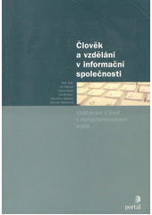 Člověk a vzdělání v informační společnosti  Cover Image