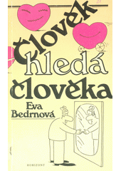 Člověk hledá člověka  Cover Image