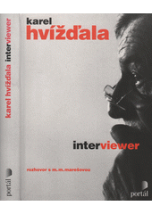 Interviewer, aneb, Restaurování kontextů : rozhovor s M.M. Marešovou  Cover Image