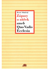 Zápasy o zítřek, aneb, Quo vadis Ecclesia  Cover Image