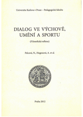 Symbol ve výchově, umění a sportu : (filosofická reflexe)  Cover Image