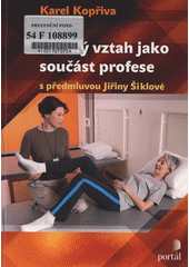 Lidský vztah jako součást profese  Cover Image