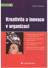 Kreativita a inovace v organizaci  Cover Image