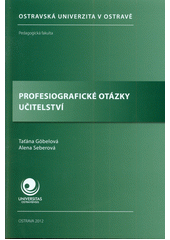 Profesiografické otázky učitelství  Cover Image