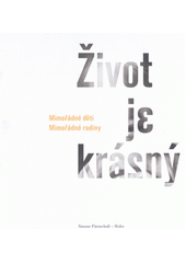 Život je krásný  Cover Image