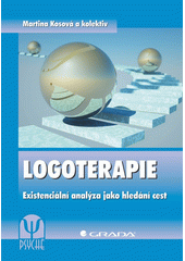 Logoterapie : existenciální analýza jako hledání cest  Cover Image