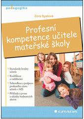 Profesní kompetence učitele mateřské školy  Cover Image