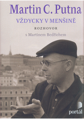 Martin C. Putna : vždycky v menšině  Cover Image